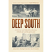 Deep South: A Social Anthropological Study of Caste and Class