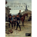 LETTERS ON APPLIED TACTICS 25 Tactical Exercises Dealing With The Operations Of Small Detached Forces Of The Three Arms