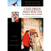 Children and Youth in Sickness and in Health: A Historical Handbook and Guide
