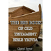 The Big Book Of Old Testament Bible Trivia