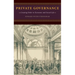 Private Governance: Creating Order in Economic and Social Life