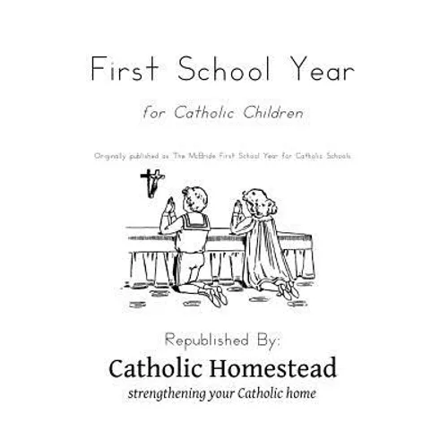 First School Year for Catholic Children