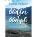 Oodles of Oomph: The Amazing Adventures of an Octogenarian