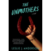 The Unmothers