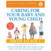 Caring for Your Baby and Young Child, 8th Edition: Birth to Age 5