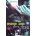 Revenge Tango