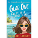 Glad One: Crazy is a Relative Term
