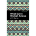 What Every Woman Knows