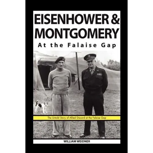 Eisenhower & Montgomery at the Falaise Gap