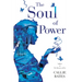 The Soul of Power