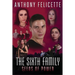The Sixth Family Seeds Of Power: The Sixth Family: Seeds Of Power