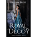 Royal Decoy