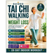 Guided Tai Chi Walking For Weight Loss: A 28-Day Indoor Workout for Seniors to Build Strength, Increase Balance, and Burn fat safely with 10 Minutes R