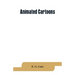 Animated cartoons; how they are made, their origin and development