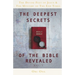 The Deepest Secrets of the Bible Revealed: The Divine Feet of Jesus & The Mystery of the End Times