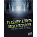 El Cementerio de Bachelor's Grove Y Otros Lugares Embrujados del Medio Oeste