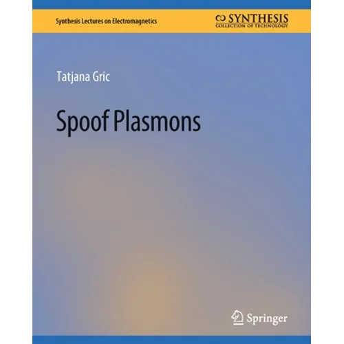 Spoof Plasmons