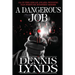 A Dangerous Job: #14 in the Edgar Award-winning Dan Fortune mystery series