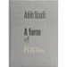 Adèle Naudé: A Form of Practice