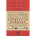 On the Farm Offices and Implements of Husbandry - A Guide to the Methods and Equipment of Livestock Farming