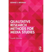 Qualitative Research Methods for Media Studies