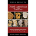 Field Guide to North American Truffles: Hunting, Identifying, and Enjoying the World's Most Prized Fungi