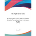 The Flight of the Earls: Or the Earls' Own Account of the Causes Which Compelled Them to Leave Ulster in the Autumn of 1607 (1878)