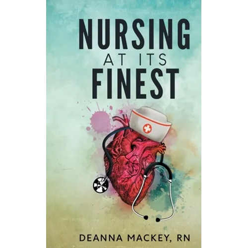 Nursing At Its Finest