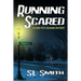 Running Scared: The Second Pete Culnane Mystery