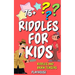 Riddles For Kids: Riddles and Brain Teasers