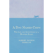 A Dog Named Chips - The Life and Adventures of a Mongrel Scamp