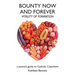 Bounty Now and Forever: Vitality of Formation - a parent's guide to Catholic Catechism