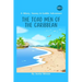 The Toad Men of the Caribbean