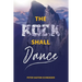 The Rock Shall Dance