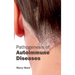 Pathogenesis of Autoimmune Diseases