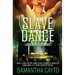 Slave Dance
