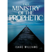 The Ministry Of The Prophetic