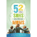 52 Things Sons Need from Their Moms