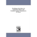 The Refugees from Slavery in Canada West. Report to the Freedmen's Inquiry Commission, by S.G. Howe.