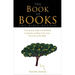 The Book of Books: The Bible Retold