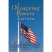 Occupying Powers: A Novel of World War II and the Occupation of Japan
