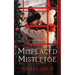 Misplaced Mistletoe