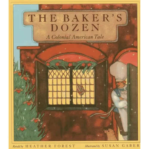 The Baker's Dozen: A Colonial American Tale