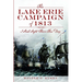 The Lake Erie Campaign of 1813: I Shall Fight Them This Day