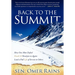 Back to the Summit: How One Man Defied Death & Paralysis to Again Lead a Full Life of Service to Others