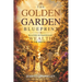 The Golden Garden Blueprint: Building Extraordinary Wealth in the Digital Era