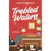 Trebled Waters