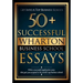 50+ Successful Wharton Business School Essays: Successful Application Essays - Gain Entry to the World's Top Business Schools