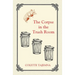 The Corpse in the Trash Room