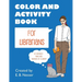 Color and Activity Book for Librarians: Or anybody who has worked at a library
